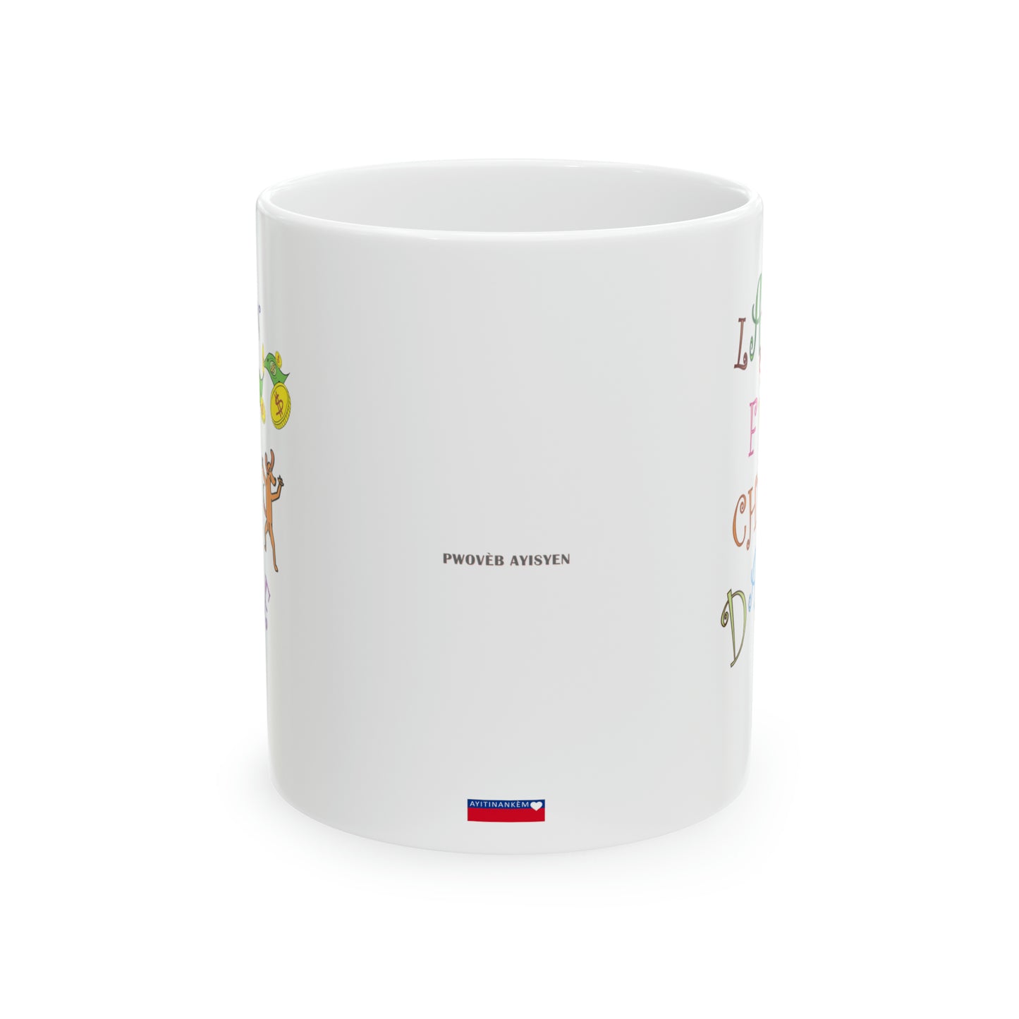 "LAJAN FÈ CHEN DANSE" Haiti Mug