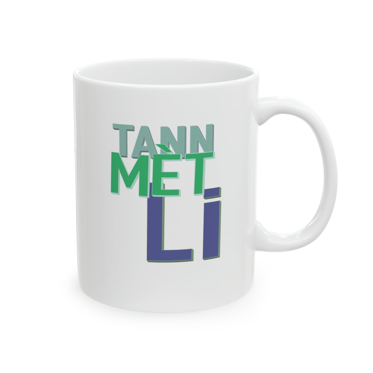 "BAT CHEN AN, TANN MÈT LI" #2 Haiti mug