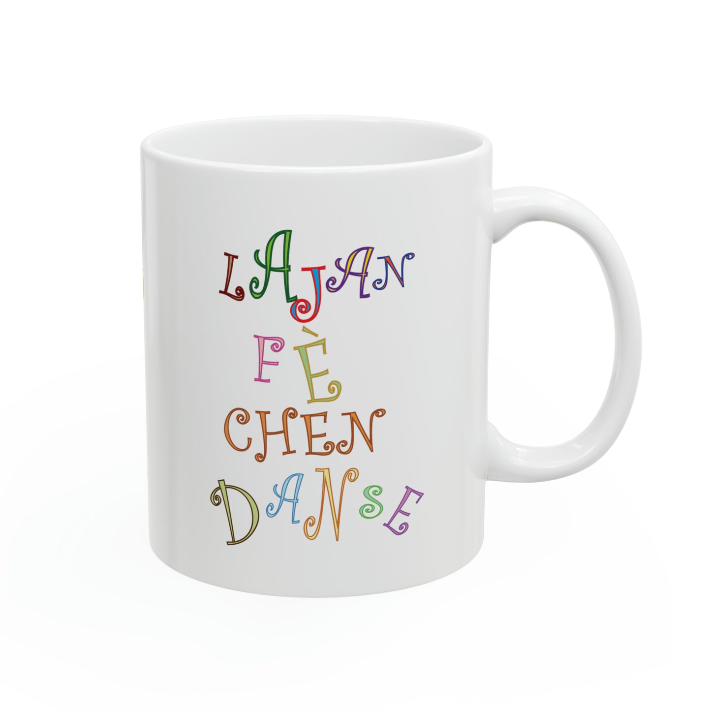 "LAJAN FÈ CHEN DANSE" #2 Haiti Mug