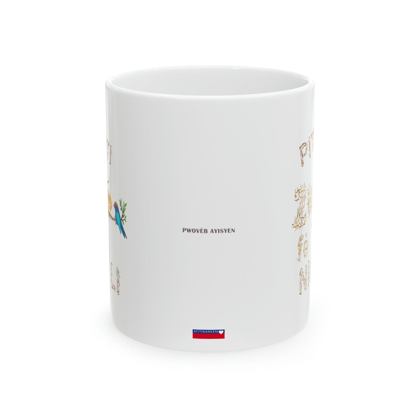 "PITI PITI ZWAZO FÈ NICH LI" Haiti mug