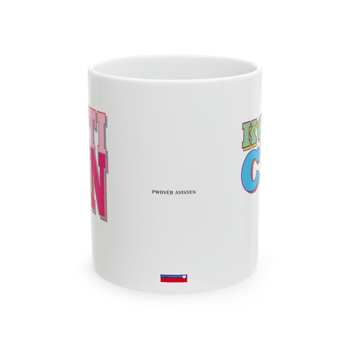 "SANTI BON KOUTE CHÈ" Haiti mug